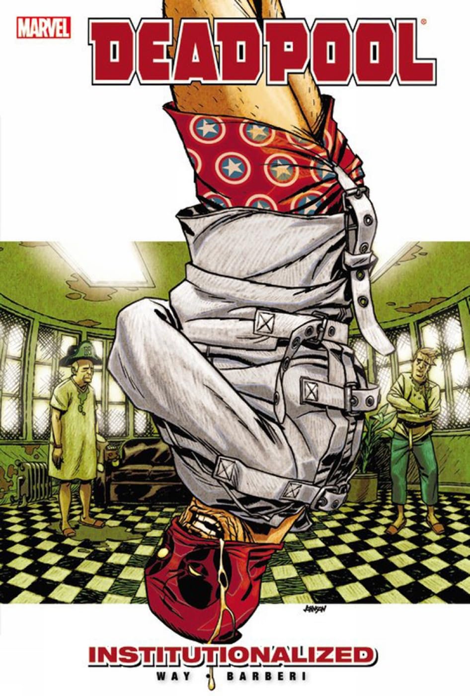 Deadpool Vol. 9: Institutionalized (Deadpool (Marvel Paperback)) (Marvel Universe)
Deadpool Vol. 9: Institutionalized (Deadpool (Marvel Paperback)) (Marvel Universe)