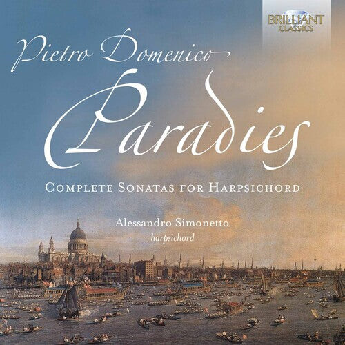 CD диск Paradies / Simonetto: Complete Sonatas Harpsichord
CD диск Paradies / Simonetto: Complete Sonatas Harpsichord