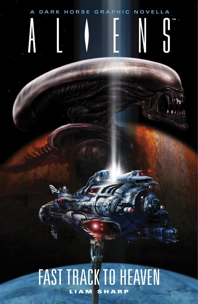 Aliens: Fast Track to Heaven (Dark Horse)
Aliens: Fast Track to Heaven (Dark Horse)