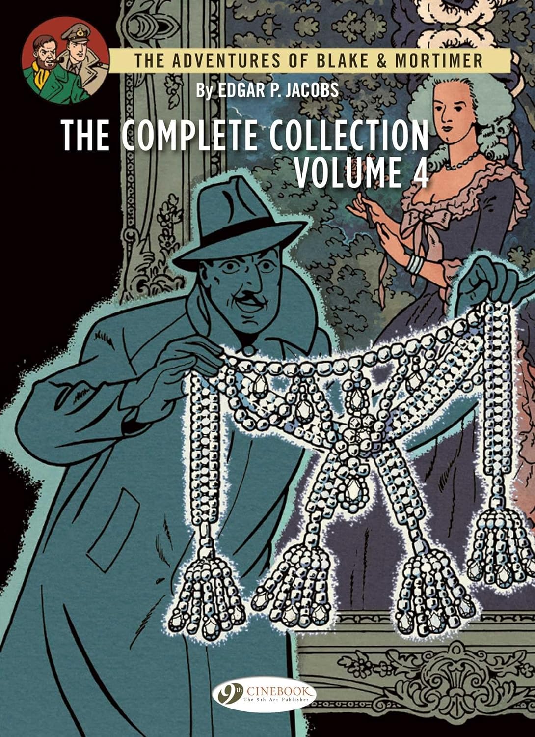 Blake & Mortimer: The Complete Collection
Blake & Mortimer: The Complete Collection