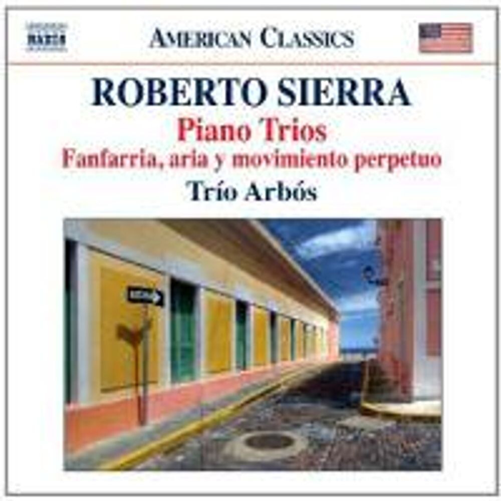 Диск CD Sierra: Piano Trios - Roberto Sierra, Trio Arbos
Диск CD Sierra: Piano Trios - Roberto Sierra, Trio Arbos