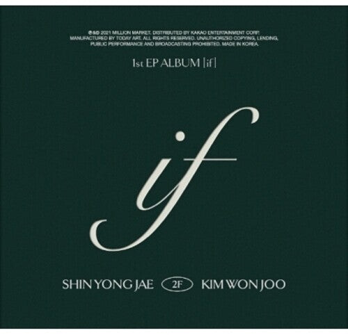 CD диск 2F: If (incl. Hard Cover Book, Pet Sleeve, 36pg Photo+Lyrics Book + Double-Side Track List Board)
CD диск 2F: If (incl. Hard Cover Book, Pet Sleeve, 36pg Photo+Lyrics Book + Double-Side Track List Board)