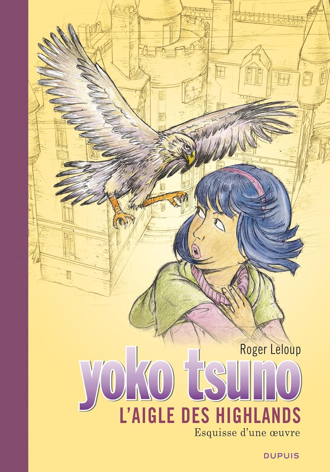 Yoko Tsuno - Tome 31 - L'aigle des Highlands (DUPUIS)
Yoko Tsuno - Tome 31 - L'aigle des Highlands (DUPUIS)