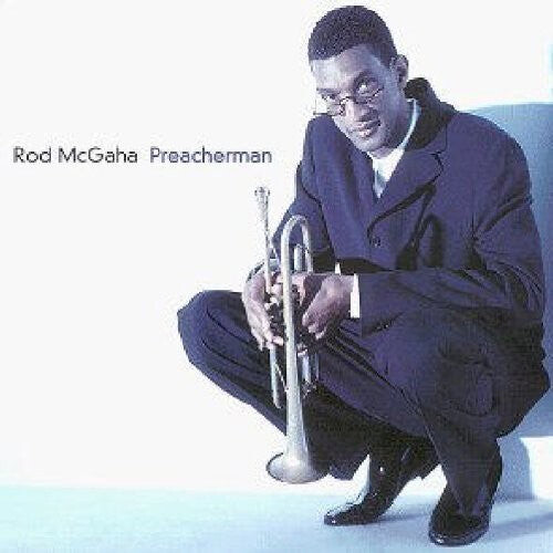CD диск McGaha, Rod: Preacherman 
CD диск McGaha, Rod: Preacherman