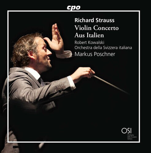 CD диск Strauss / Kowalski: Violin Concerto in D Minor 8 & Aus Italien 16
CD диск Strauss / Kowalski: Violin Concerto in D Minor 8 & Aus Italien 16