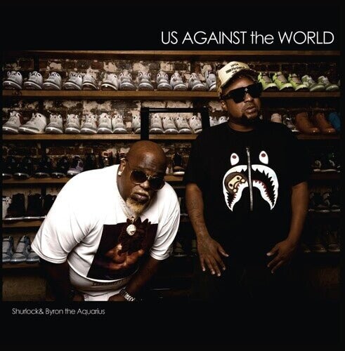 Виниловая пластинка Shurlock & Byron The Aquarius - Us Against The World
Виниловая пластинка Shurlock & Byron The Aquarius - Us Against The World