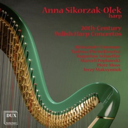 CD диск Tansman / Sikorzak-Olek / Maksymiuk: 20th-Century Polish Harp Concertos
CD диск Tansman / Sikorzak-Olek / Maksymiuk: 20th-Century Polish Harp Concertos