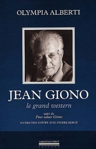 Jean Giono-Le Grand Western: Suivi de : Pour Saluer Giono- (SIMARRE)
Jean Giono-Le Grand Western: Suivi de : Pour Saluer Giono- (SIMARRE)