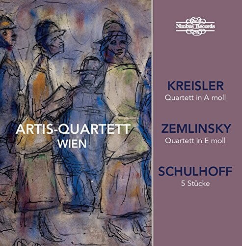 CD диск Kreisler / Schulhoff / Zemlinsky / Artis-Quartett: Artis-Quartett Wien plays Kreisler, Zemlinsky & Schulhoff
CD диск Kreisler / Schulhoff / Zemlinsky / Artis-Quartett: Artis-Quartett Wien plays Kreisler, Zemlinsky & Schulhoff