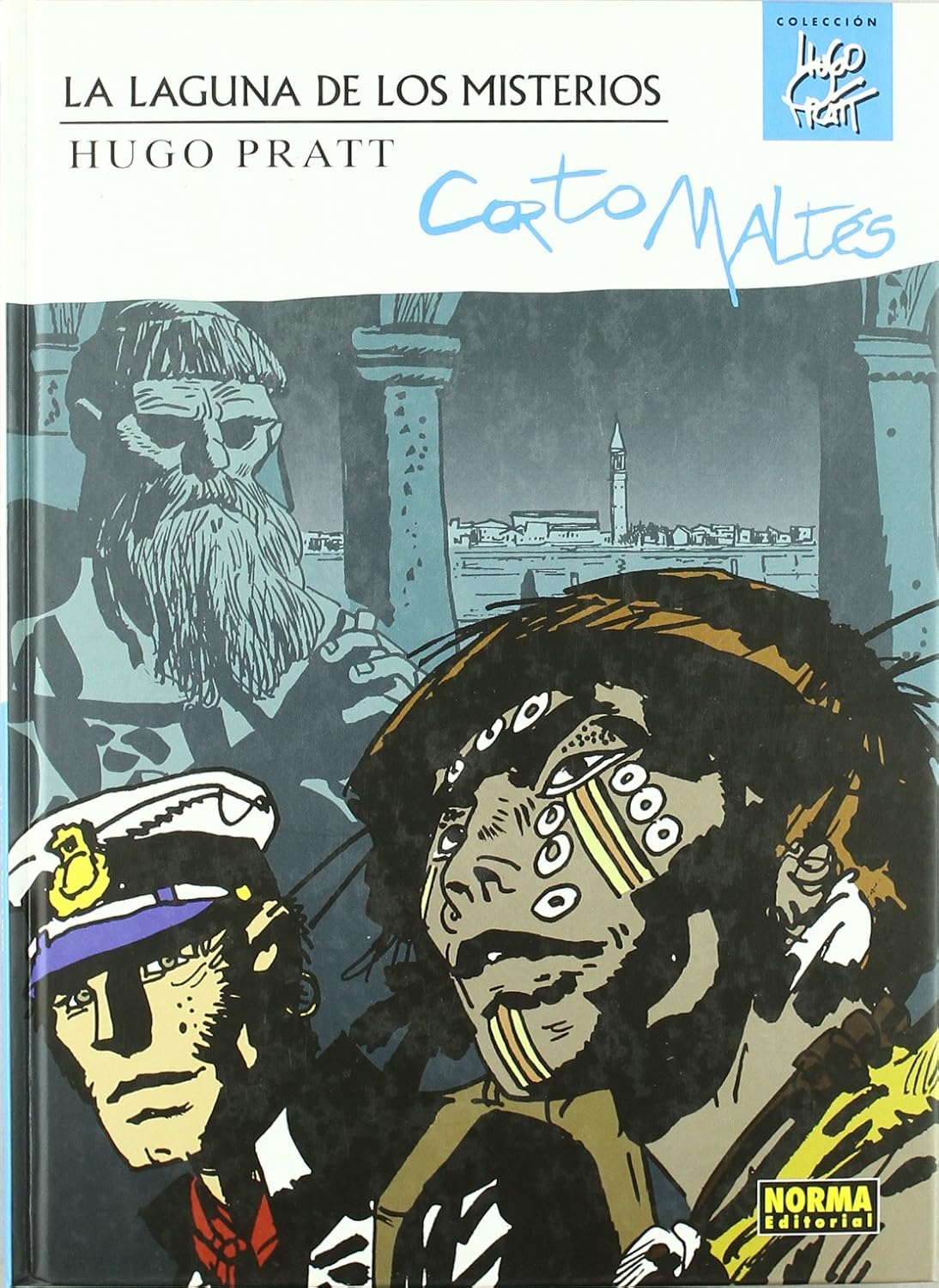CORTO MALTÉS: LA LAGUNA DE LOS MISTERIOS (Spanish Edition) (NORMA EDITORIAL, S.A.)
CORTO MALTÉS: LA LAGUNA DE LOS MISTERIOS (Spanish Edition) (NORMA EDITORIAL, S.A.)