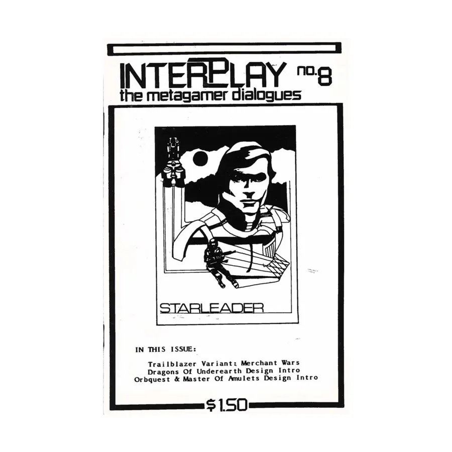 Журнал #8 "Trailblazer Variant - Merchant Wars, Dragons of Underearth, Orbquest", Interplay - The Metagamer Dialogues Magazine
Журнал #8 "Trailblazer Variant - Merchant Wars, Dragons of Underearth, Orbquest", Interplay - The Metagamer Dialogues Magazine