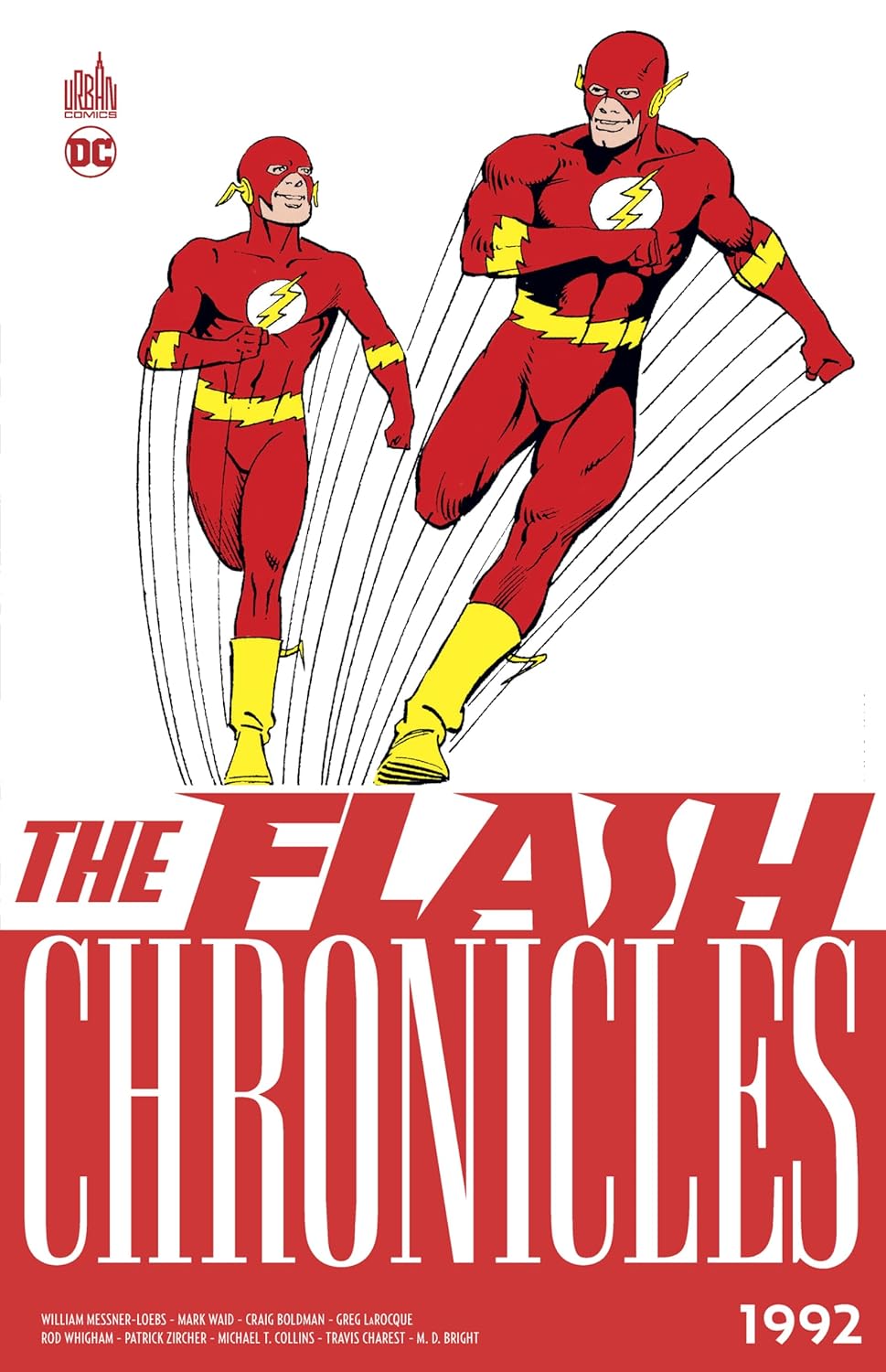 The Flash Chronicles 1992 (URBAN COMICS)
The Flash Chronicles 1992 (URBAN COMICS)