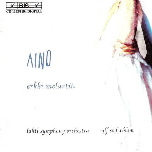 CD диск Melartin / Korhonen / Tiilikainen / Soderblom: Aino
CD диск Melartin / Korhonen / Tiilikainen / Soderblom: Aino