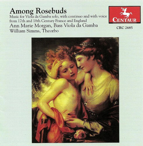 CD диск Morgan / Simms / Baltzar / Lawes / Simpson: Among Rosebuds: Music for Viola Da Gamba Solo
CD диск Morgan / Simms / Baltzar / Lawes / Simpson: Among Rosebuds: Music for Viola Da Gamba Solo