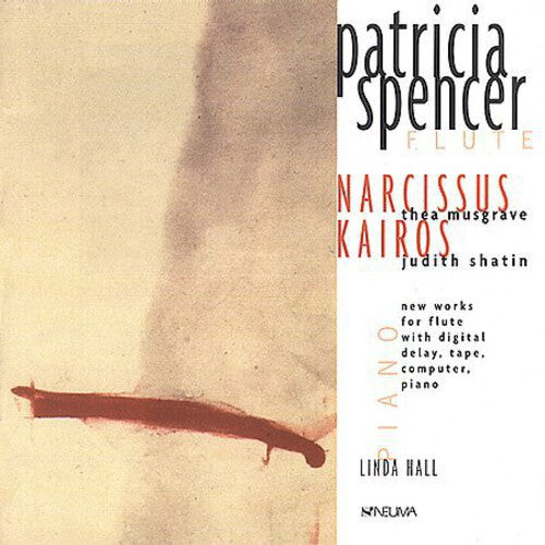 CD диск Musgrave / Shatin / Spencer / Hall: New Music for Flute with Digital Delay
CD диск Musgrave / Shatin / Spencer / Hall: New Music for Flute with Digital Delay