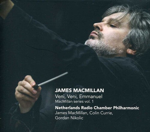 CD диск Macmillan / Currie / Nikolic / Netherlands Radio: Veni Veni Emmanuel: MacMillan Series 1
CD диск Macmillan / Currie / Nikolic / Netherlands Radio: Veni Veni Emmanuel: MacMillan Series 1