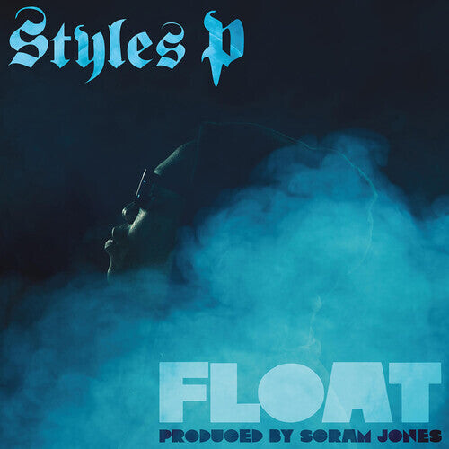 Виниловая пластинка Styles P: Float
Виниловая пластинка Styles P: Float