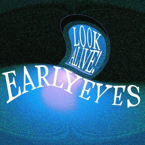 Виниловая пластинка Early Eyes - Look Alive
Виниловая пластинка Early Eyes - Look Alive