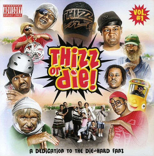 CD диск Thizz Nation: Thizz or Die
CD диск Thizz Nation: Thizz or Die