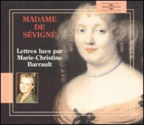CD диск Barrault, Marie-Christine: Madame De Sevigne:Lettres De Mme De Sevigne
CD диск Barrault, Marie-Christine: Madame De Sevigne:Lettres De Mme De Sevigne