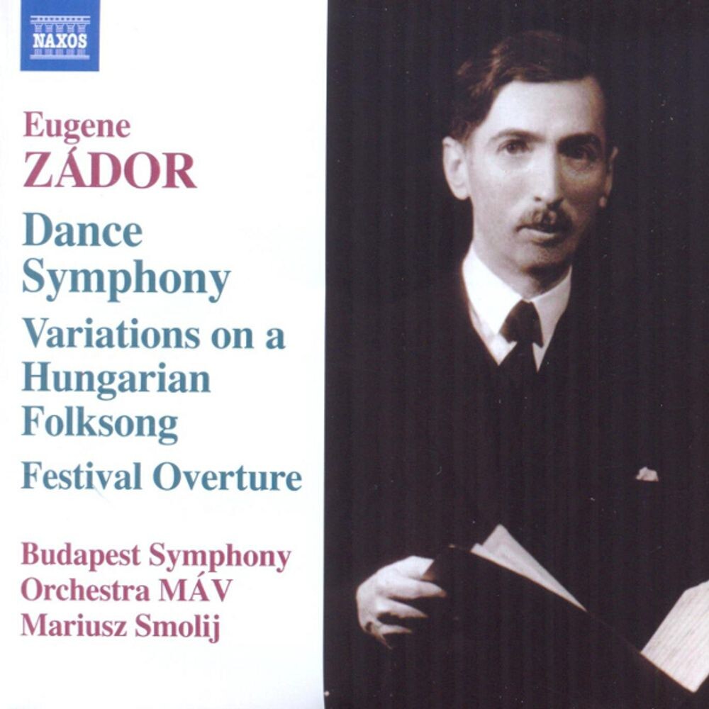 Диск CD Dance Symphony; Variations On A Hungarian Folksong; Festival Overture - Eugene Zádor
Диск CD Dance Symphony; Variations On A Hungarian Folksong; Festival Overture - Eugene Zádor