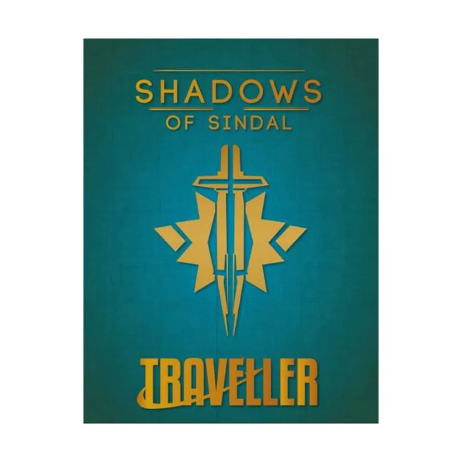 Shadows of Sindal, Traveller (Mongoose 2nd Edition) - Adventures & Campaigns, твердый переплет
Shadows of Sindal, Traveller (Mongoose 2nd Edition) - Adventures & Campaigns, твердый переплет