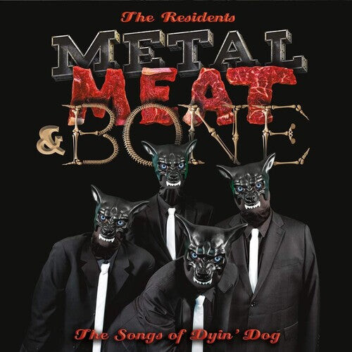Виниловая пластинка Residents: Metal Meat & Bone: The Songs Of Dyin' Dog
Виниловая пластинка Residents: Metal Meat & Bone: The Songs Of Dyin' Dog