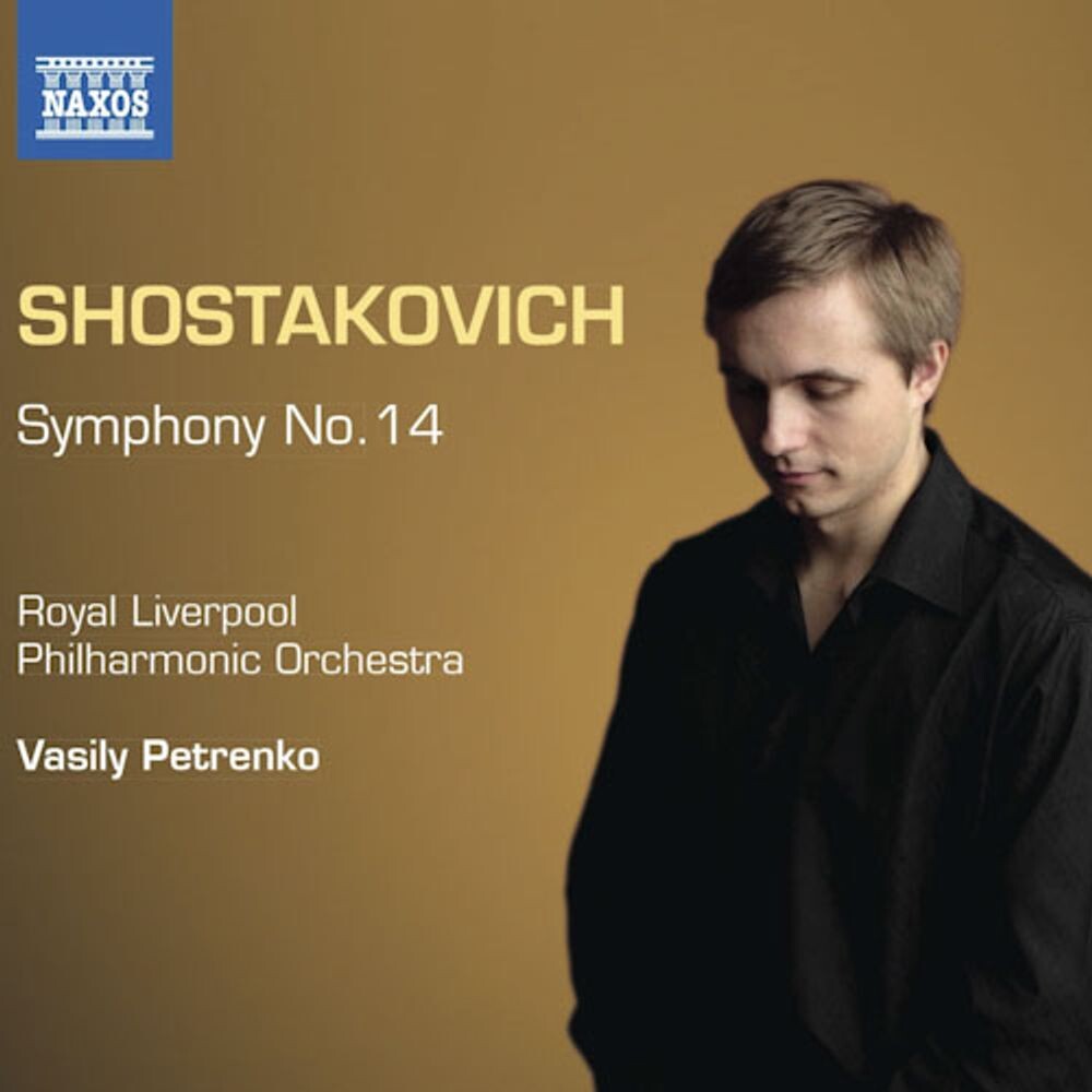 Диск CD Symphony No. 14 - Dmitri Shostakovich, Vasily Petrenko, Royal Liverpool Philharmonic Orchestra
Диск CD Symphony No. 14 - Dmitri Shostakovich, Vasily Petrenko, Royal Liverpool Philharmonic Orchestra