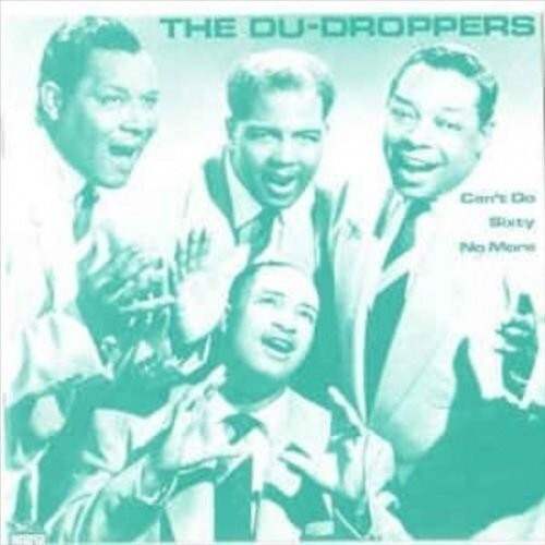 Виниловая пластинка Du Droppers: Can't Do Sixty No More
Виниловая пластинка Du Droppers: Can't Do Sixty No More