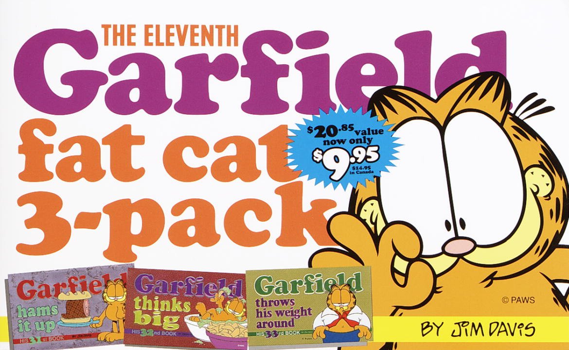The Eleventh Garfield Fat Cat 3-Pack: Contains: Garfield Strip Numbers 31, 32, and 33 (Ballantine Books)
The Eleventh Garfield Fat Cat 3-Pack: Contains: Garfield Strip Numbers 31, 32, and 33 (Ballantine Books)