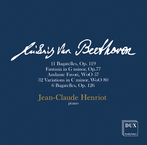 CD диск Beethoven, L.V. / Henriot, Jean Claude: Jean-claude Henriot - Piano Recital
CD диск Beethoven, L.V. / Henriot, Jean Claude: Jean-claude Henriot - Piano Recital