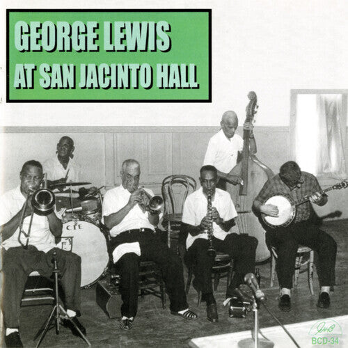 CD диск Lewis, George: George Lewis at San Jacinto Hall
CD диск Lewis, George: George Lewis at San Jacinto Hall