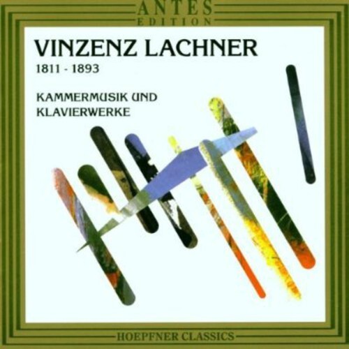 CD диск Lachner / Lessing / Schiff / Zacharias / Michaels: Chamber Music & Piano Works
CD диск Lachner / Lessing / Schiff / Zacharias / Michaels: Chamber Music & Piano Works