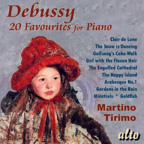 CD диск Tirimo, Martino: Debussy: 20 Favourites For Piano
CD диск Tirimo, Martino: Debussy: 20 Favourites For Piano