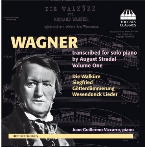 CD диск Wagner / Vizcarra, Juan Guillermo: Wagner Transcribed for Solo Piano By Stradal 1
CD диск Wagner / Vizcarra, Juan Guillermo: Wagner Transcribed for Solo Piano By Stradal 1