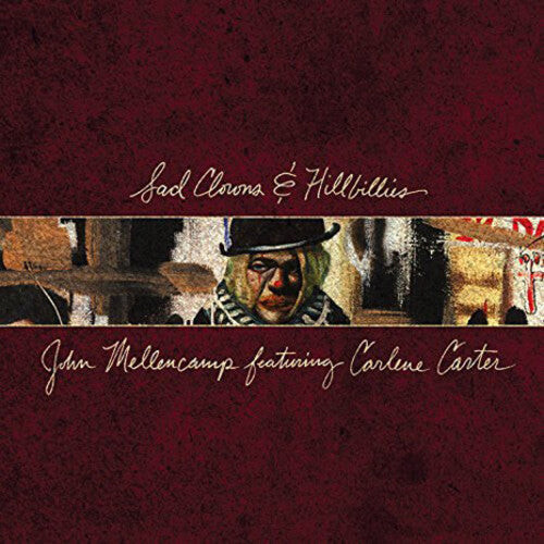 Виниловая пластинка Mellencamp, John: Sad Clowns & Hillbillies
Виниловая пластинка Mellencamp, John: Sad Clowns & Hillbillies
