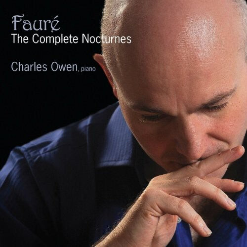 CD диск Faure / Owen: Complete Nocturnes
CD диск Faure / Owen: Complete Nocturnes