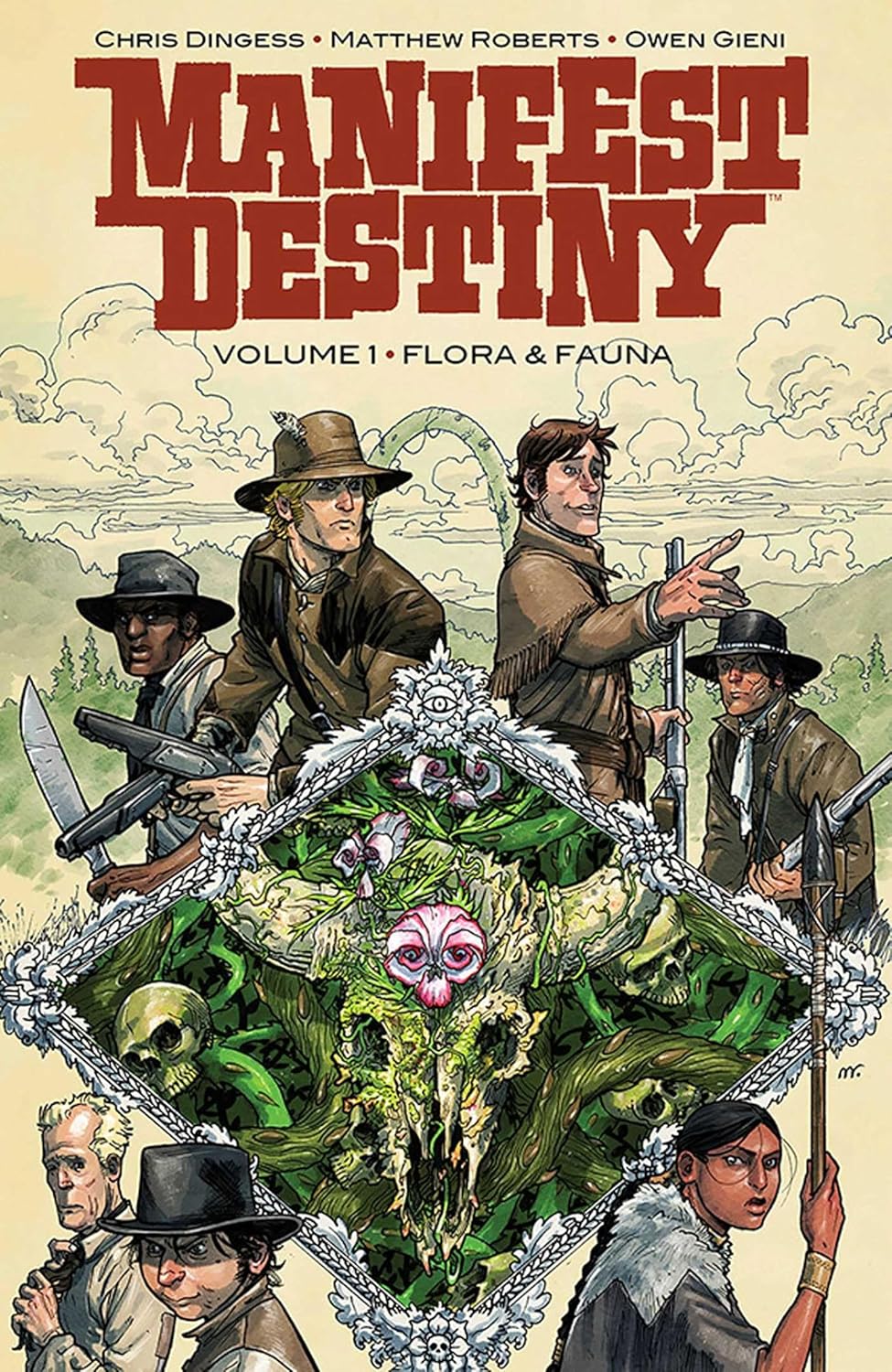 Manifest Destiny Volume 1: Flora & Fauna (Image Comics)
Manifest Destiny Volume 1: Flora & Fauna (Image Comics)