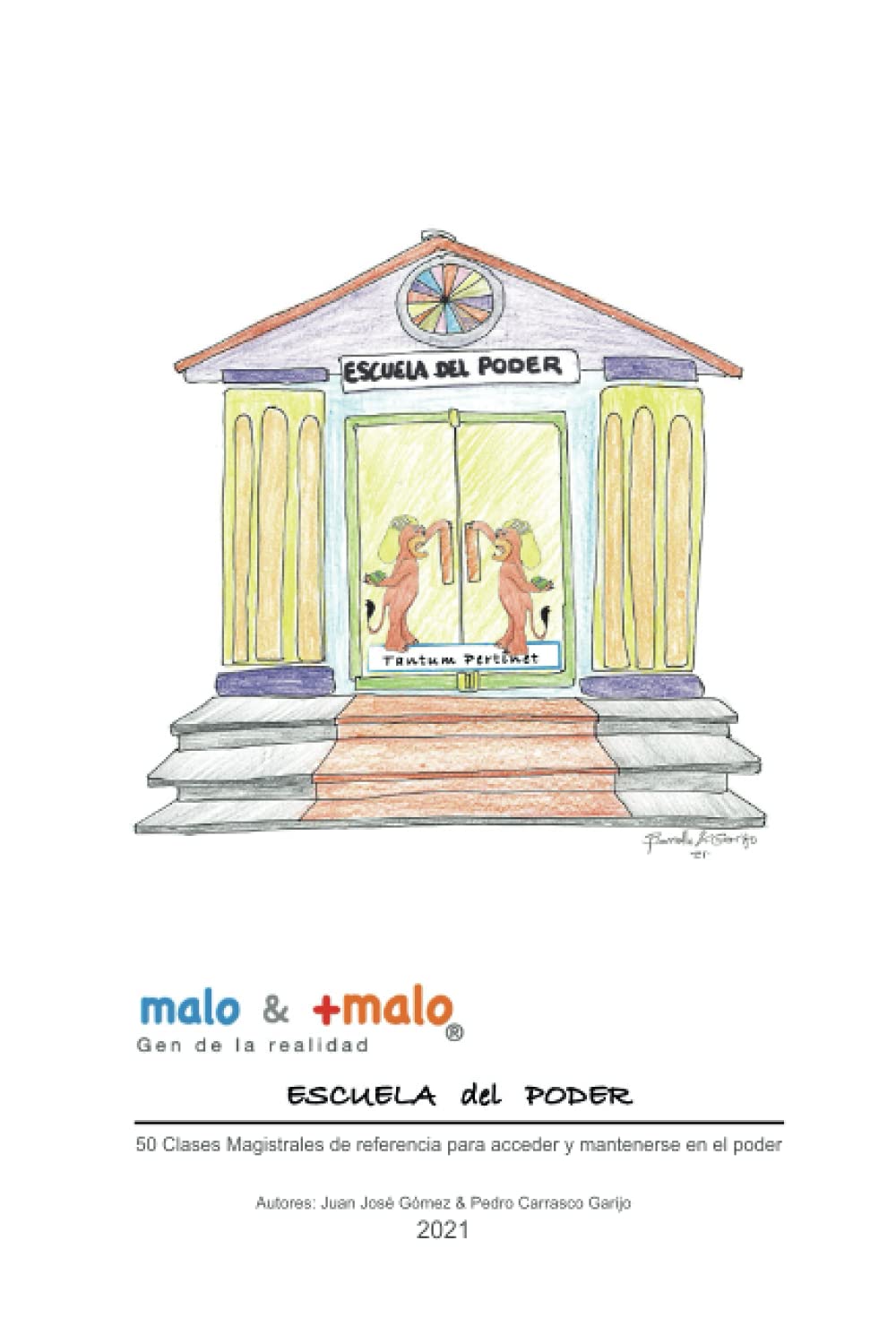 ESCUELA DEL PODER: 50 Clases Magistrales de referencia para acceder y mantenerse en el poder (Spanish Edition) (Independently published)
ESCUELA DEL PODER: 50 Clases Magistrales de referencia para acceder y mantenerse en el poder (Spanish Edition) (Independently published)