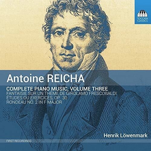 CD диск Reicha / Lowenmark: Complete Piano Music 3
CD диск Reicha / Lowenmark: Complete Piano Music 3
