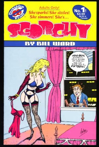 Scorchy #1 (Adults Only Comic Book) (Forbidden Fruit)
Scorchy #1 (Adults Only Comic Book) (Forbidden Fruit)