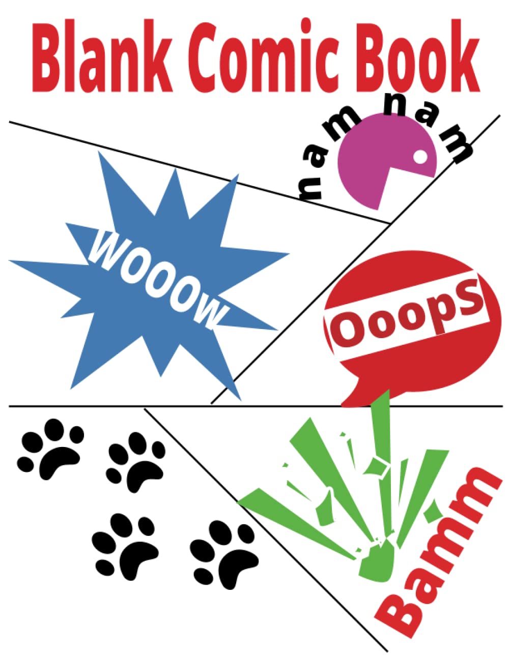 Blank Comic Book Notebook for Kids: Blank Comic Book A Great and Enjoyable Notebook for Kids and 100 Pages (Independently published)
Blank Comic Book Notebook for Kids: Blank Comic Book A Great and Enjoyable Notebook for Kids and 100 Pages (Independently published)