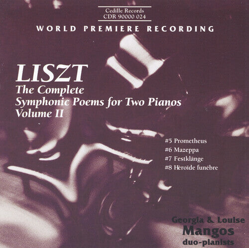 CD диск Liszt / Mangos, G. / Mangos, L.: Complete Symphonic Poems for Two Pianos II
CD диск Liszt / Mangos, G. / Mangos, L.: Complete Symphonic Poems for Two Pianos II