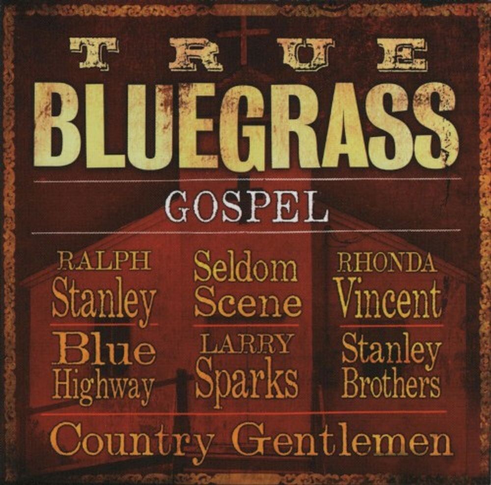 Диск CD True Bluegrass Gospel
Диск CD True Bluegrass Gospel