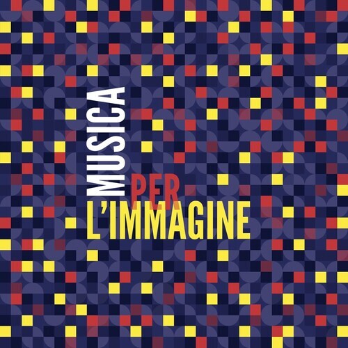 Виниловая пластинка Musica Per L'Immagine / Various: Musica Per L'immagine (Various Artists)
Виниловая пластинка Musica Per L'Immagine / Various: Musica Per L'immagine (Various Artists)