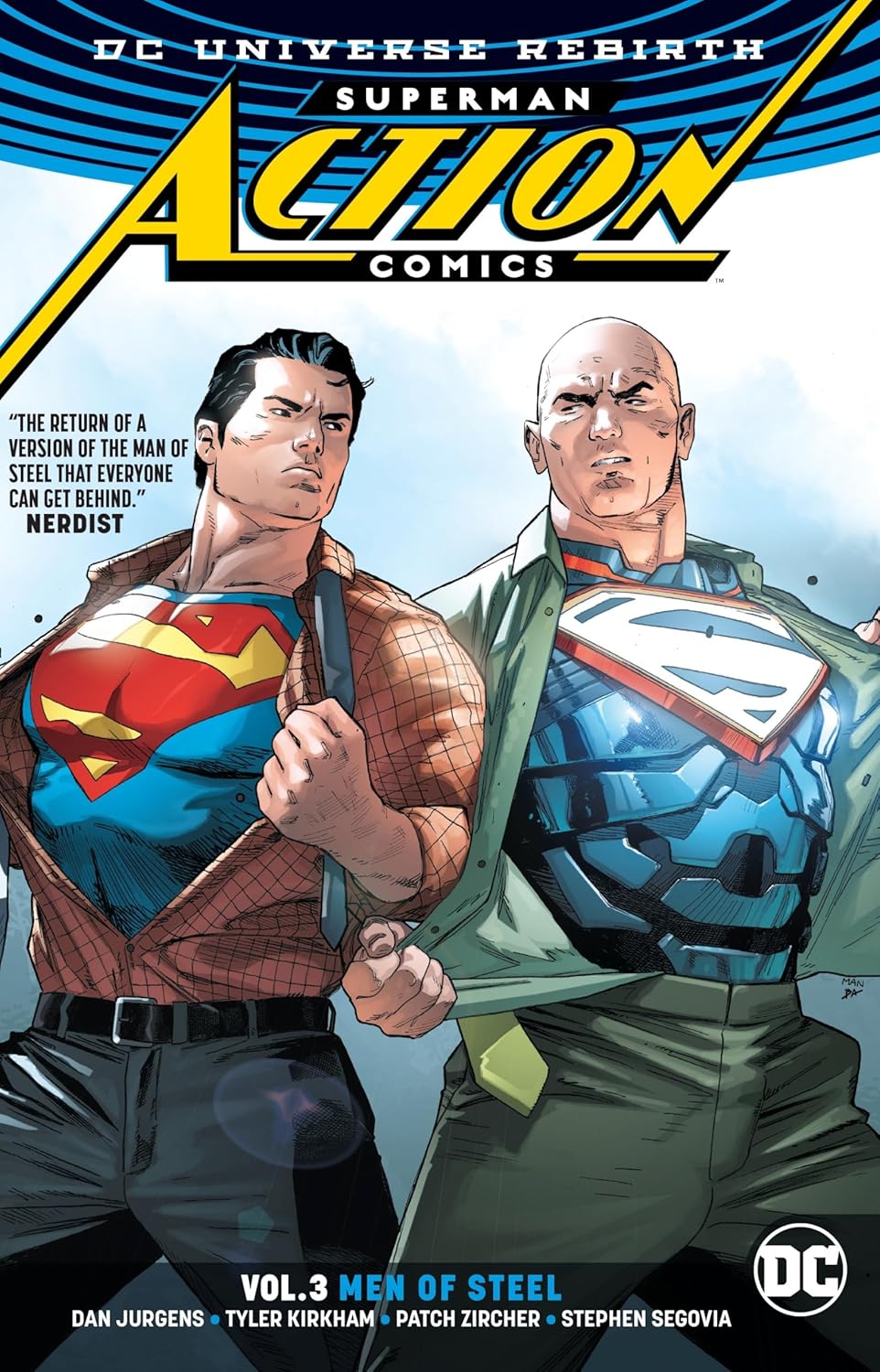 Superman: Action Comics Vol. 3: Men of Steel (Rebirth) (Superman Action Comics: DC Universe Rebirth) (DC Comics)
Superman: Action Comics Vol. 3: Men of Steel (Rebirth) (Superman Action Comics: DC Universe Rebirth) (DC Comics)