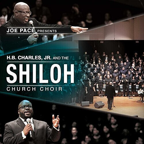 CD диск Pace, Joe: Joe Pace Presents: H.B. Charles Jr. & Shiloh Church
CD диск Pace, Joe: Joe Pace Presents: H.B. Charles Jr. & Shiloh Church