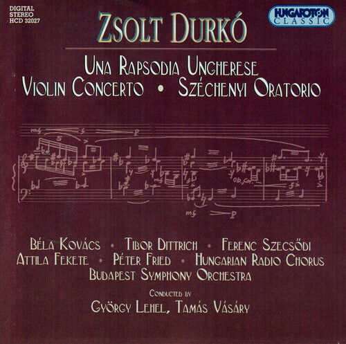 CD диск Durko / Budapest Symphony Orchestra / Lehel: Una Rapsodia Ungherese Violin Concerto
CD диск Durko / Budapest Symphony Orchestra / Lehel: Una Rapsodia Ungherese Violin Concerto