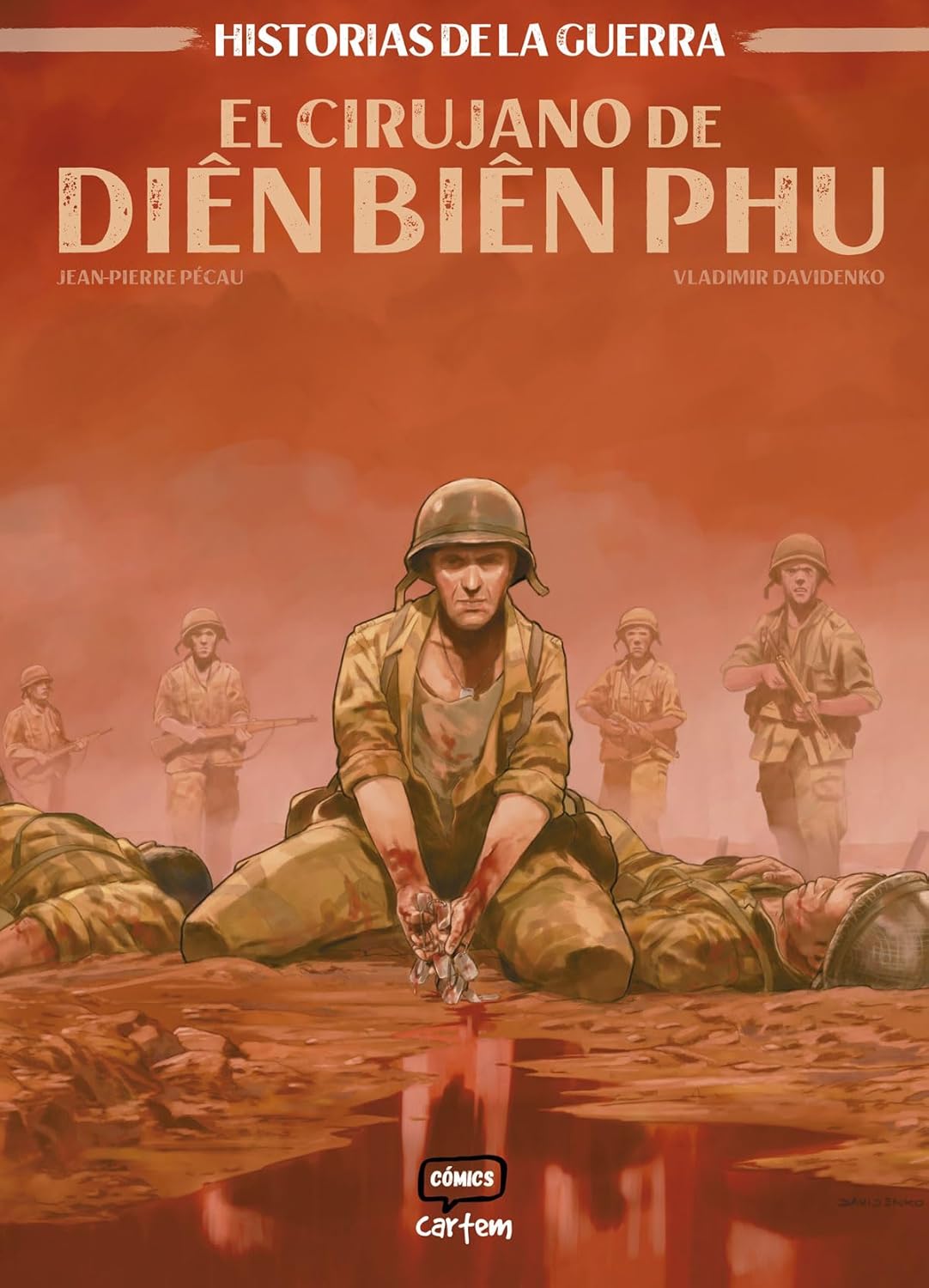 EL CIRUJANO DE DIEN BIEN PHU (Cartem Cómics)
EL CIRUJANO DE DIEN BIEN PHU (Cartem Cómics)
