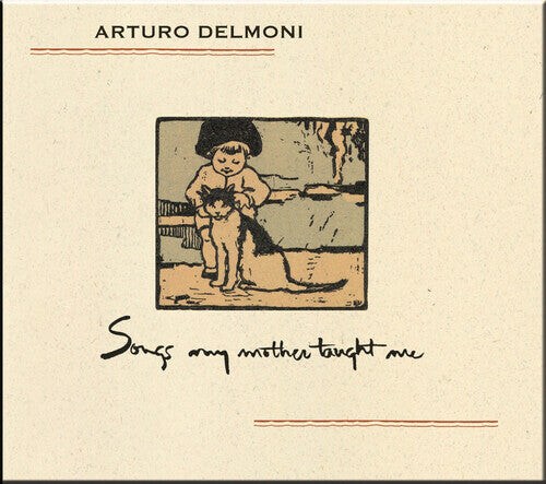 CD диск Delmoni, Arturo: Songs My Mother Taught Me
CD диск Delmoni, Arturo: Songs My Mother Taught Me